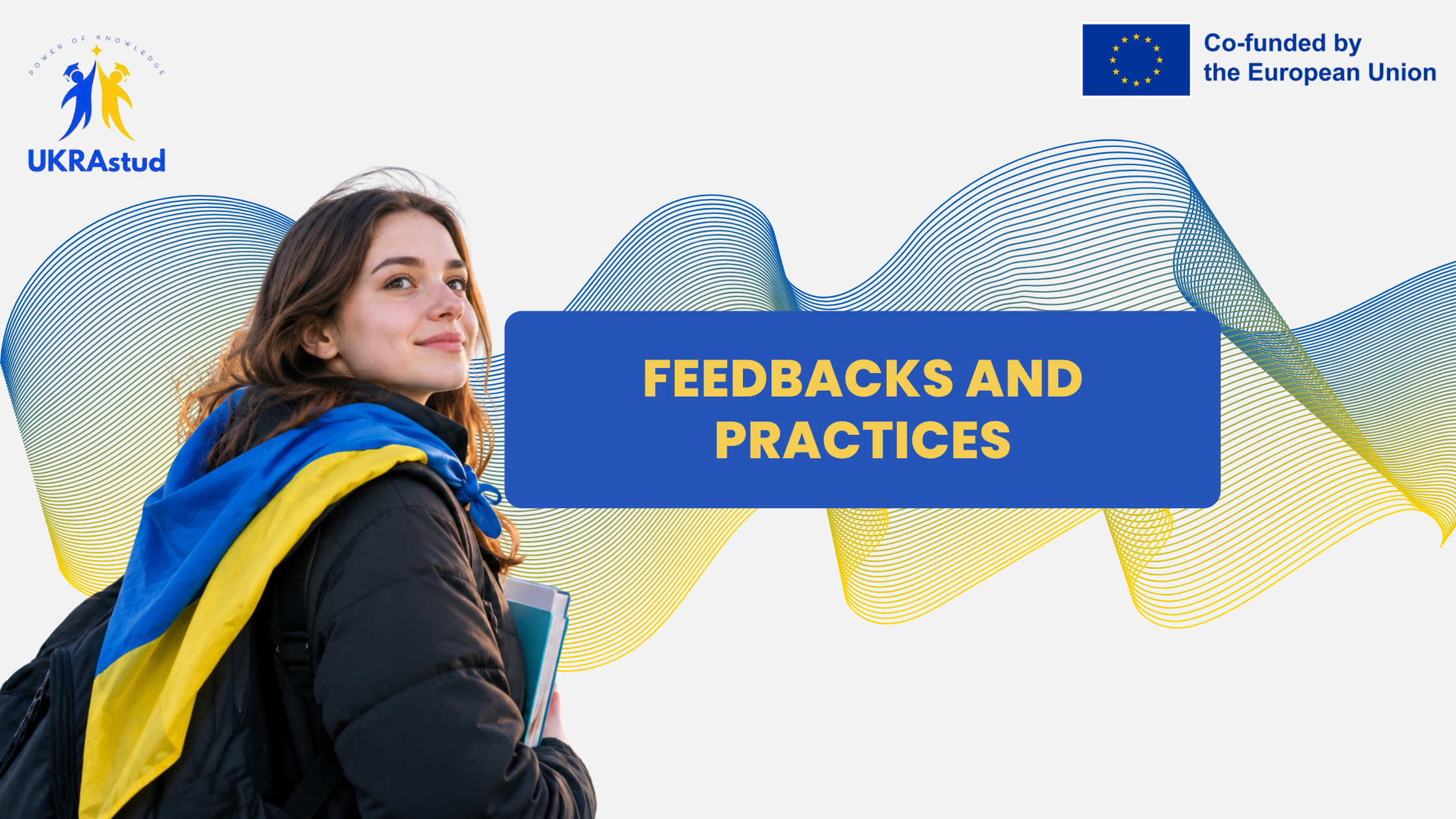 Feedbacks and practices
