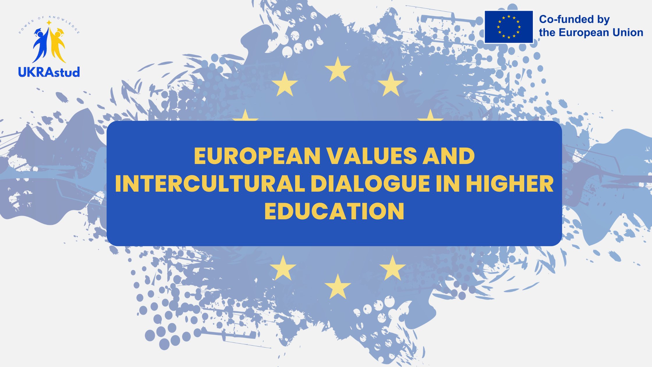 European Values and Intercultural Dialogue in Higher Education