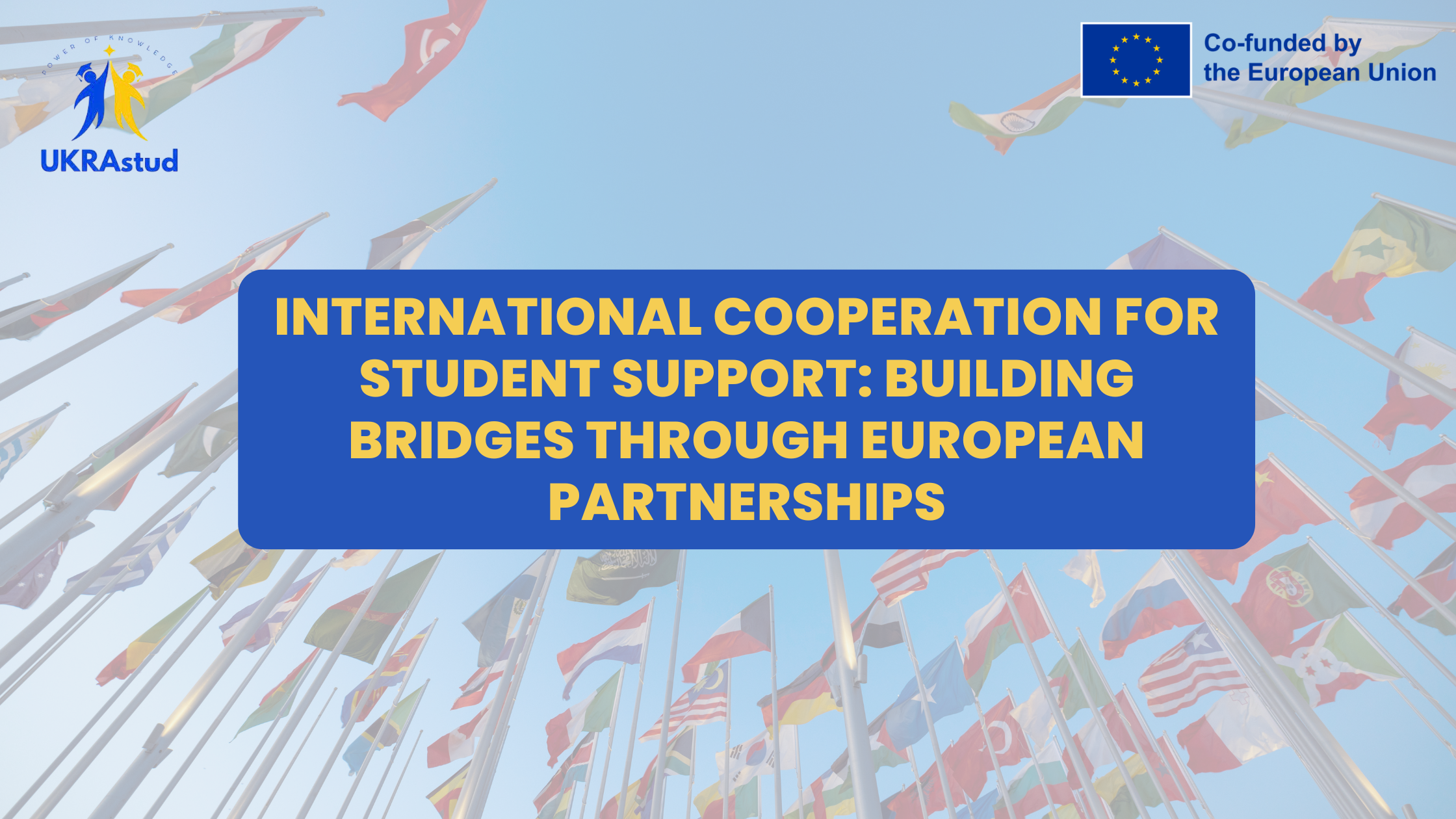 International Cooperation for Student Support